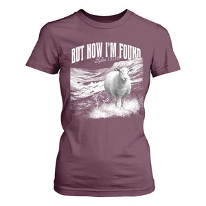 But Now I'm Found T Shirt For Women Christian Faith Sheep TS11 Maroon Print Your Wear