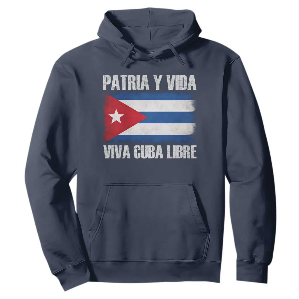 Patria y Vida Cuba Libre Hoodie Freedom Patriotic Cuban Flag TS11 Navy Print Your Wear