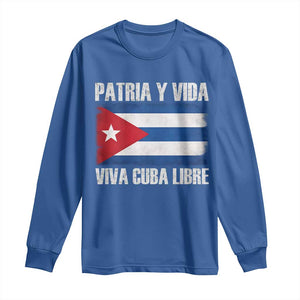Patria y Vida Cuba Libre Long Sleeve Shirt Freedom Patriotic Cuban Flag TS11 Royal Blue Print Your Wear