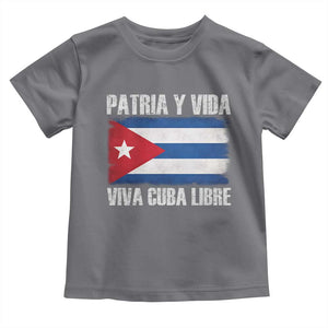 Patria y Vida Cuba Libre Toddler T Shirt Freedom Patriotic Cuban Flag TS11 Charcoal Print Your Wear