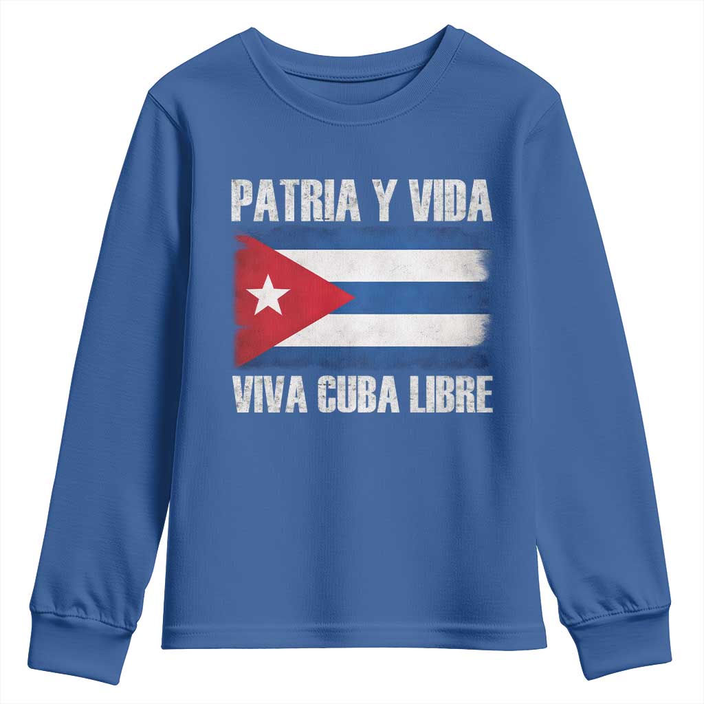 Patria y Vida Cuba Libre Youth Sweatshirt Freedom Patriotic Cuban Flag TS11 Royal Blue Print Your Wear
