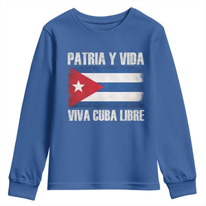 Patria y Vida Cuba Libre Youth Sweatshirt Freedom Patriotic Cuban Flag TS11 Royal Blue Print Your Wear