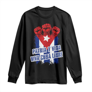 Patria y Vida Cuba Libre Long Sleeve Shirt Cuba Flag Fist Freedom Movement TS11 Black Print Your Wear