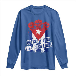 Patria y Vida Cuba Libre Long Sleeve Shirt Cuba Flag Fist Freedom Movement TS11 Royal Blue Print Your Wear