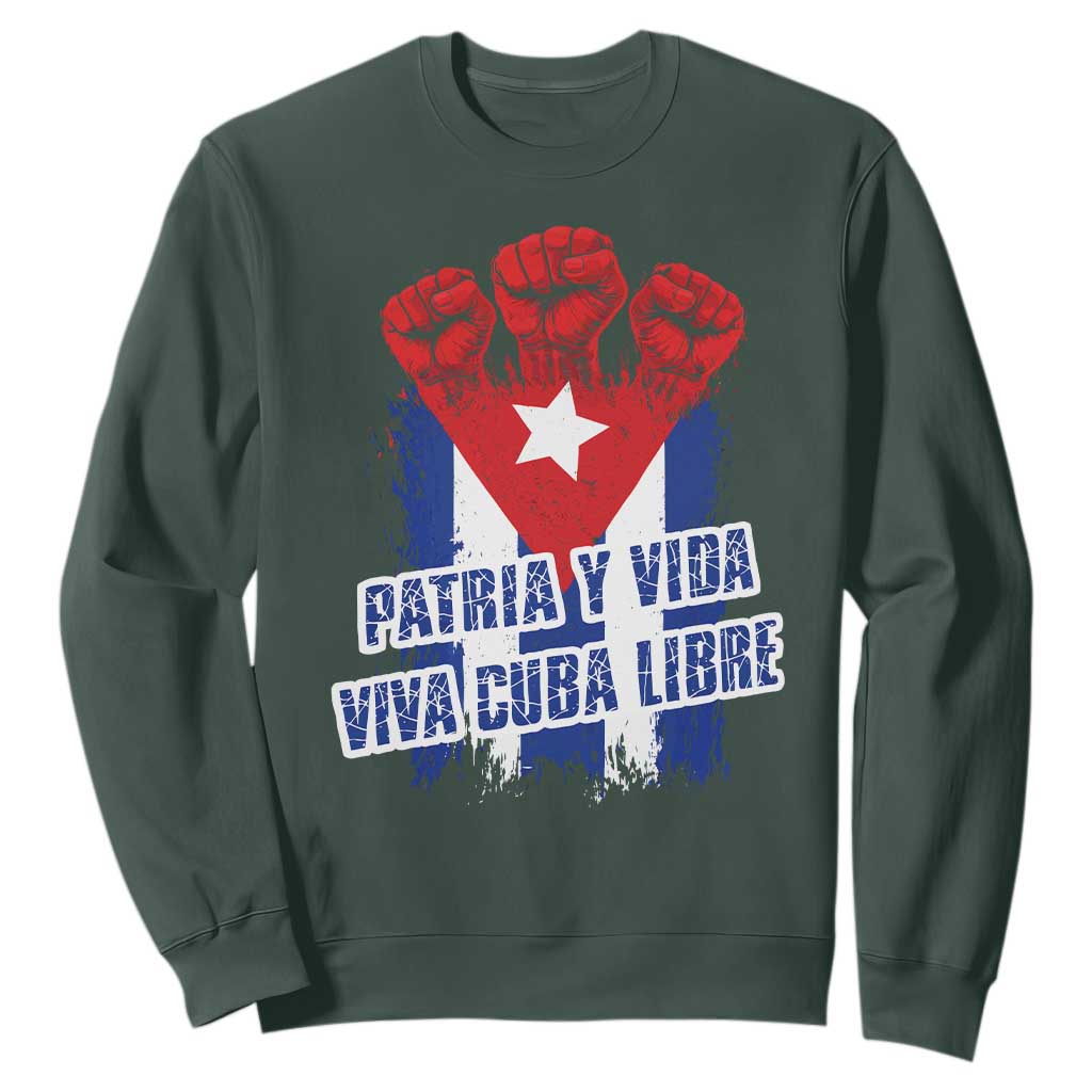 Patria y Vida Cuba Libre Sweatshirt Cuba Flag Fist Freedom Movement TS11 Dark Forest Green Print Your Wear