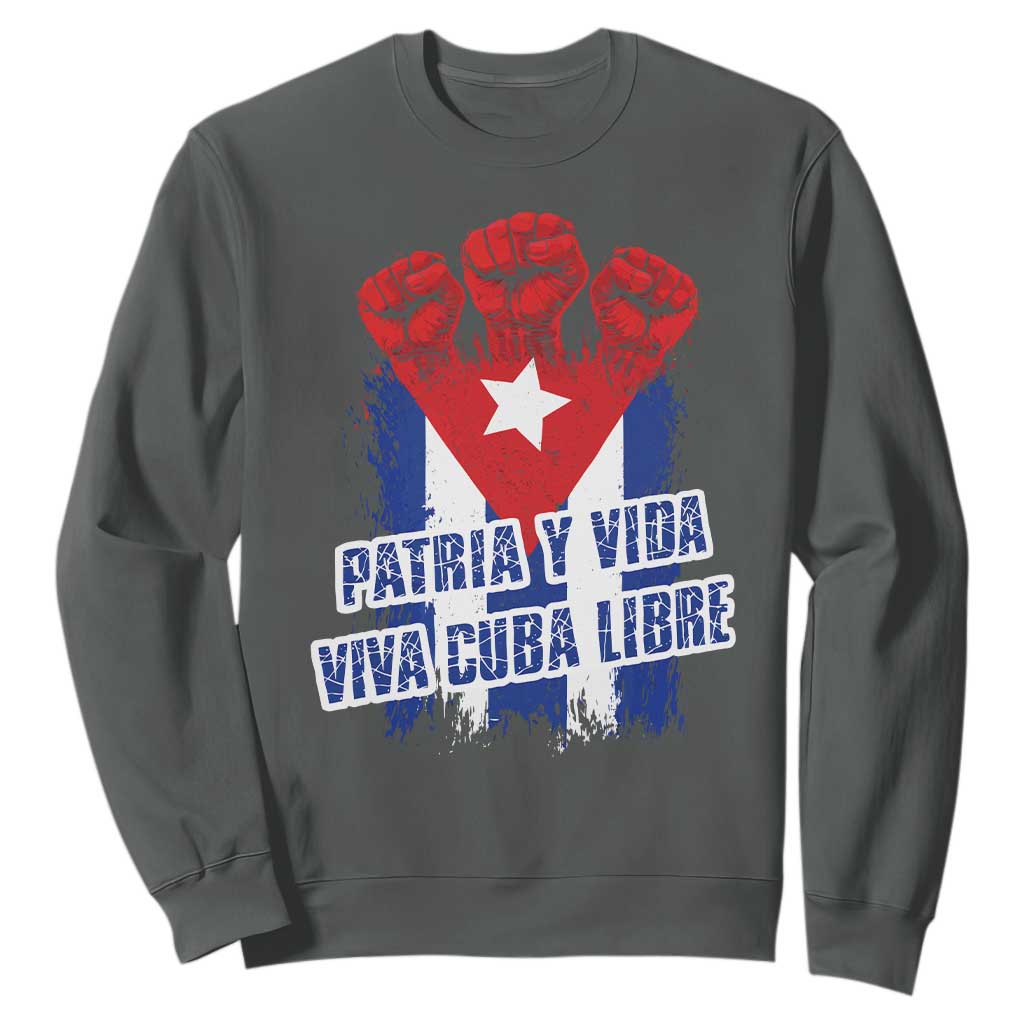 Patria y Vida Cuba Libre Sweatshirt Cuba Flag Fist Freedom Movement TS11 Dark Heather Print Your Wear