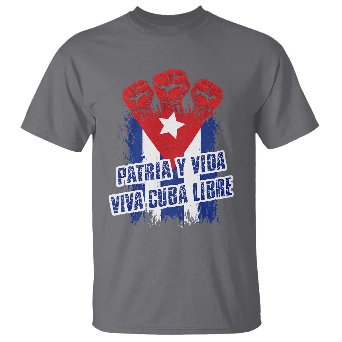 Patria y Vida Cuba Libre T Shirt Cuba Flag Fist Freedom Movement TS11 Charcoal Print Your Wear