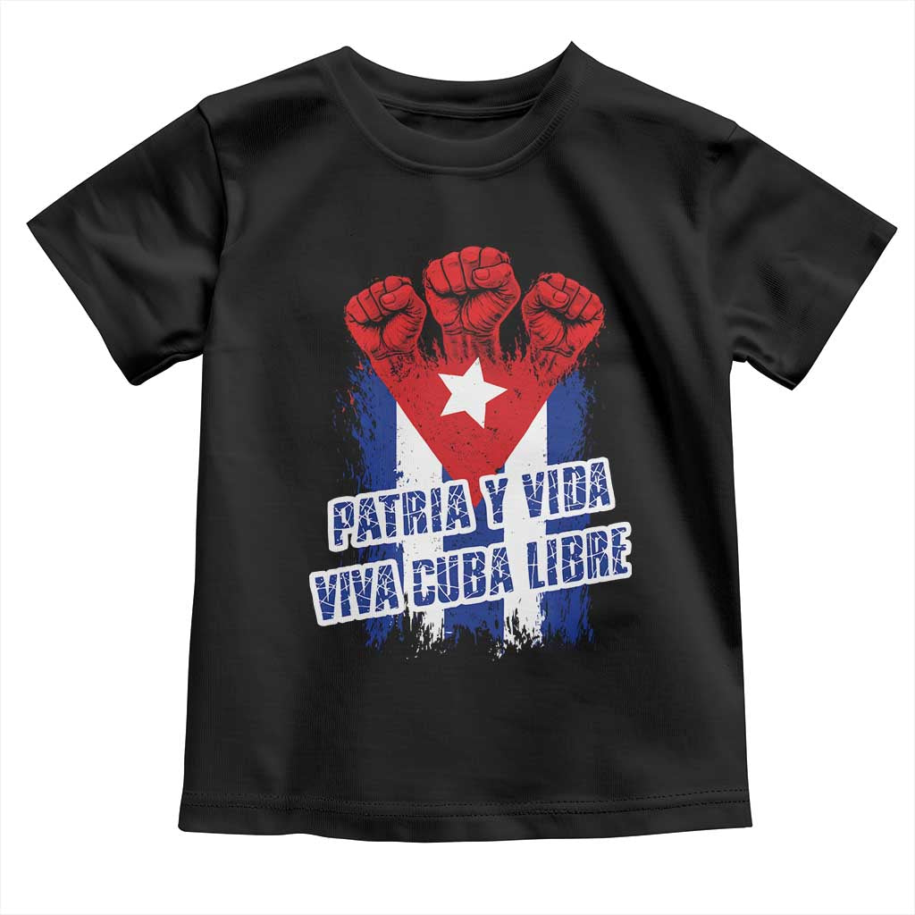 Patria y Vida Cuba Libre Toddler T Shirt Cuba Flag Fist Freedom Movement TS11 Black Print Your Wear