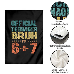 13th Birthday 67 Meme Garden Flag Official Teenager Bruh I Am Six Seven Retro 13 Years Old TS11 Print Your Wear