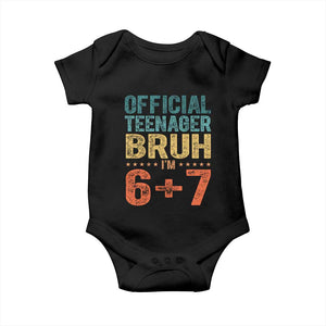 13th Birthday 67 Meme Baby Onesie Official Teenager Bruh I Am Six Seven Retro 13 Years Old TS11 Black Print Your Wear