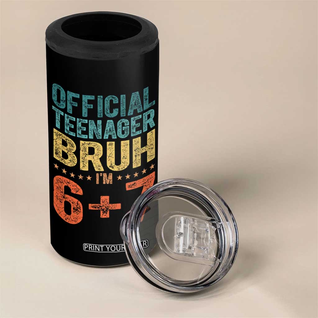 13th Birthday 67 Meme 4 in 1 Can Cooler Tumbler Official Teenager Bruh I Am Six Seven Retro 13 Years Old TS11 Print Your Wear