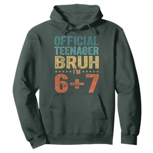 13th Birthday 67 Meme Hoodie Official Teenager Bruh I Am Six Seven Retro 13 Years Old TS11 Dark Forest Green Print Your Wear