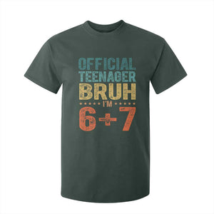 13th Birthday 67 Meme T Shirt For Kid Official Teenager Bruh I Am Six Seven Retro 13 Years Old TS11 Dark Forest Green Print Your Wear