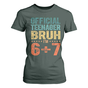 13th Birthday 67 Meme T Shirt For Women Official Teenager Bruh I Am Six Seven Retro 13 Years Old TS11 Dark Forest Green Print Your Wear