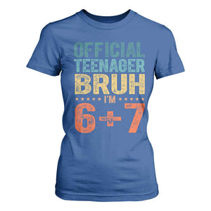 13th Birthday 67 Meme T Shirt For Women Official Teenager Bruh I Am Six Seven Retro 13 Years Old TS11 Royal Blue Print Your Wear