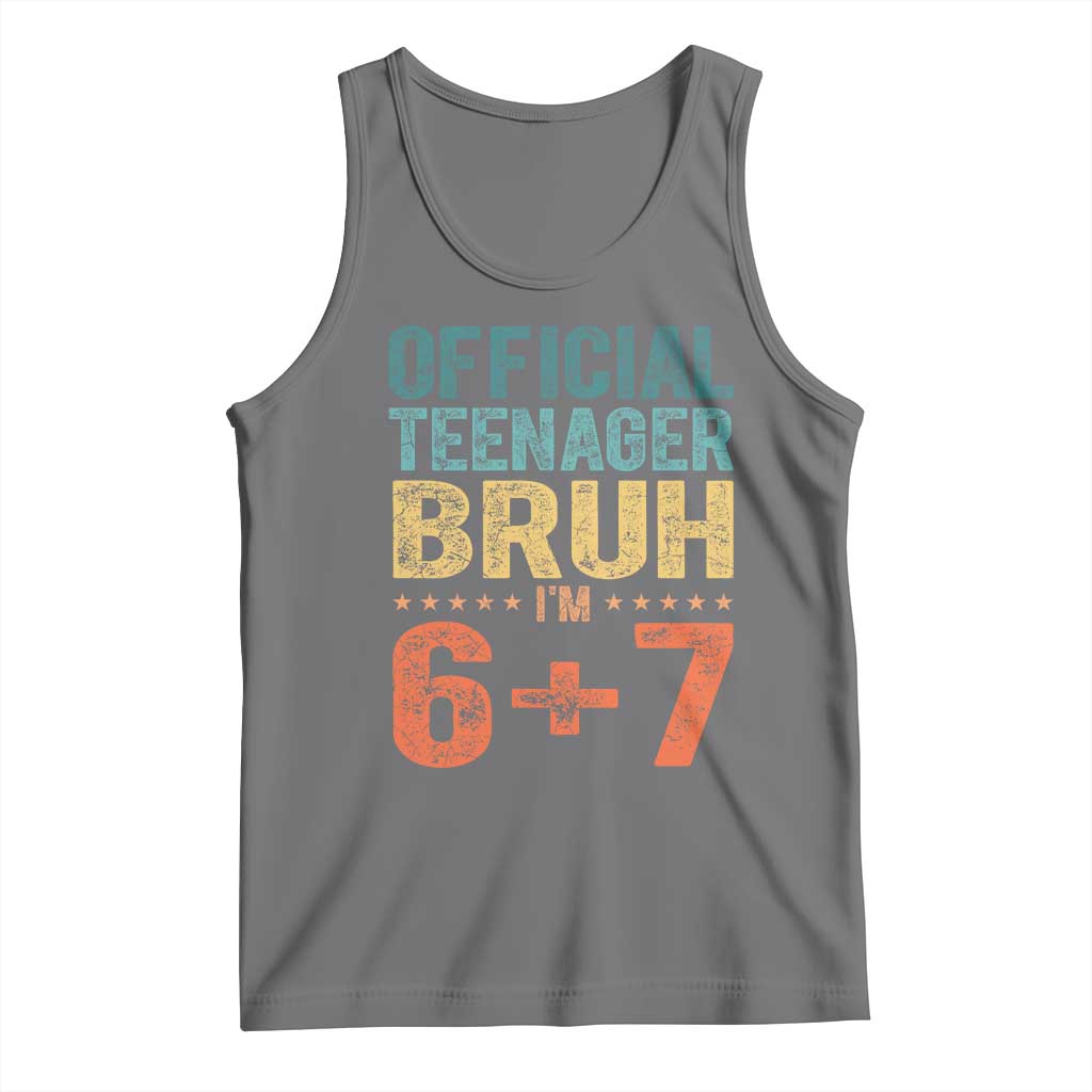 13th Birthday 67 Meme Tank Top Official Teenager Bruh I Am Six Seven Retro 13 Years Old TS11 Black Heather Print Your Wear