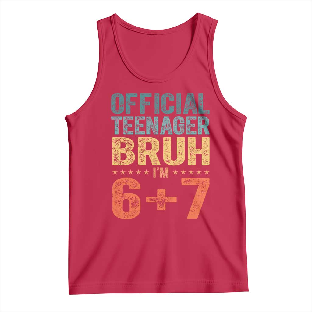 13th Birthday 67 Meme Tank Top Official Teenager Bruh I Am Six Seven Retro 13 Years Old TS11 Red Print Your Wear