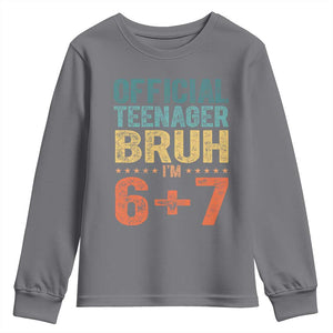 13th Birthday 67 Meme Youth Sweatshirt Official Teenager Bruh I Am Six Seven Retro 13 Years Old TS11 Charcoal Print Your Wear