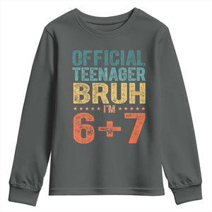13th Birthday 67 Meme Youth Sweatshirt Official Teenager Bruh I Am Six Seven Retro 13 Years Old TS11 Dark Heather Print Your Wear