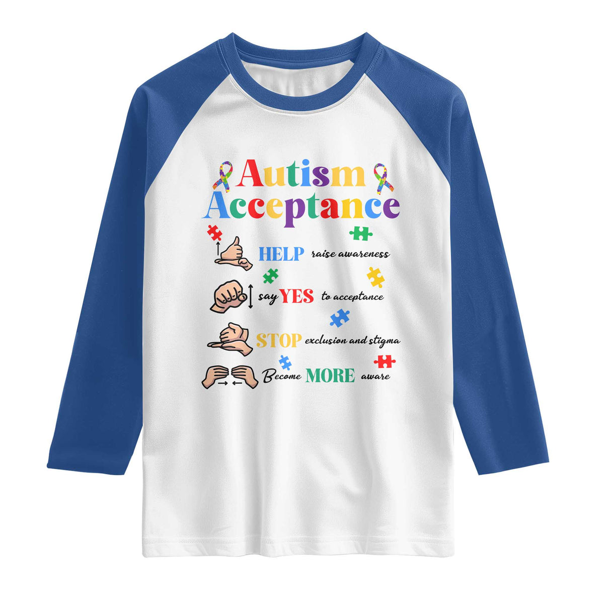 Autism Awareness Acceptance Hand Sign Language SPED Teacher Raglan Shirt TS11 White Royal Print Your Wear