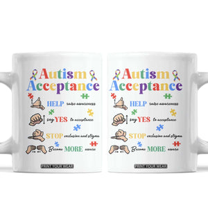 Autism Awareness Acceptance Hand Sign Language SPED Teacher Coffee Mug TS11 White Print Your Wear