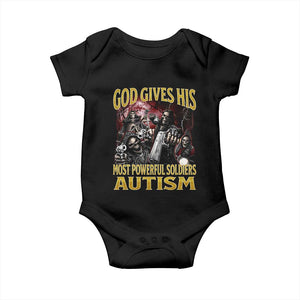God Gives His Most Powerful Soldiers Autism Baby Onesie Funny Hard Skeleton Meme TS11 Black Print Your Wear
