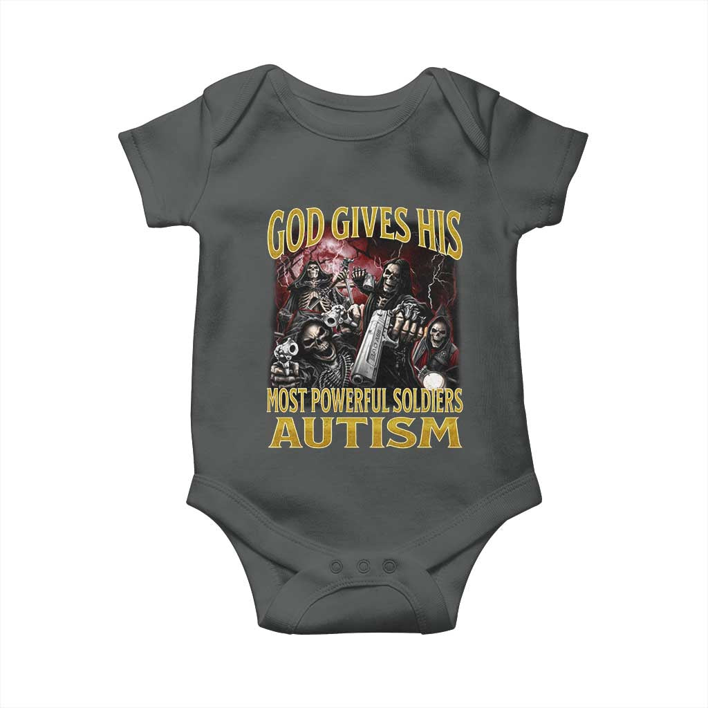 God Gives His Most Powerful Soldiers Autism Baby Onesie Funny Hard Skeleton Meme TS11 Dark Heather Print Your Wear