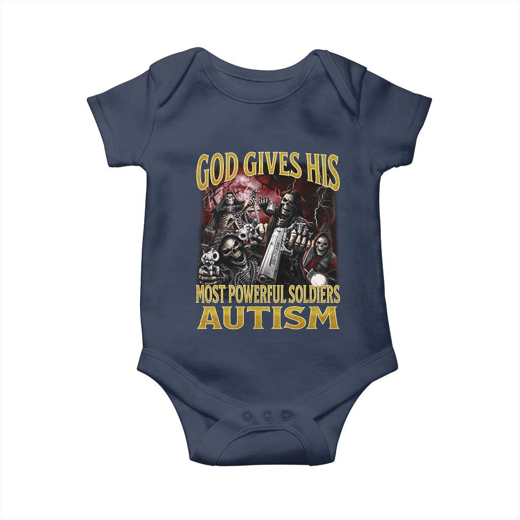God Gives His Most Powerful Soldiers Autism Baby Onesie Funny Hard Skeleton Meme TS11 Navy Print Your Wear