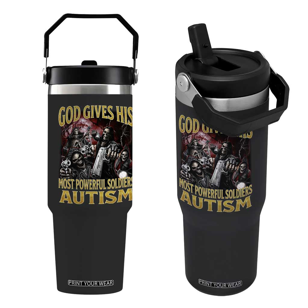 God Gives His Most Powerful Soldiers Autism Flip Straw Tumbler Funny Hard Skeleton Meme TS11 One Size: 30 oz Black Print Your Wear