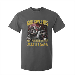 God Gives His Most Powerful Soldiers Autism T Shirt For Kid Funny Hard Skeleton Meme TS11 Dark Heather Print Your Wear
