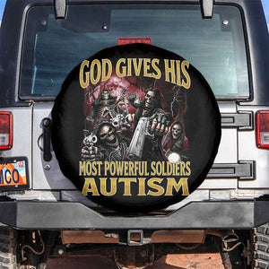God Gives His Most Powerful Soldiers Autism Spare Tire Cover Funny Hard Skeleton Meme TS11 No hole Black Print Your Wear