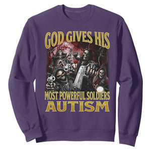 God Gives His Most Powerful Soldiers Autism Sweatshirt Funny Hard Skeleton Meme TS11 Purple Print Your Wear
