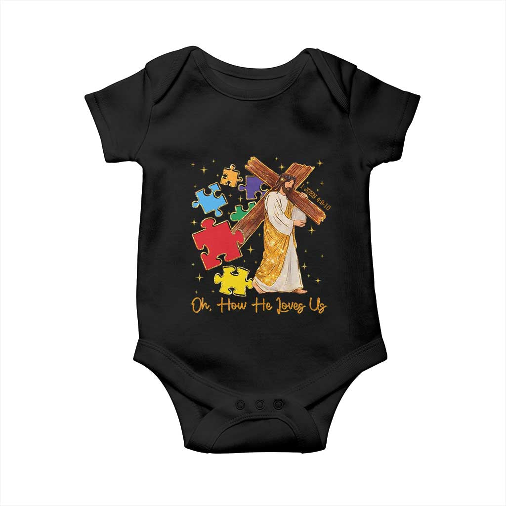 Autism Awareness Jesus Baby Onesie Oh How He Loves Us Christian Bible Verse TS11 Black Print Your Wear