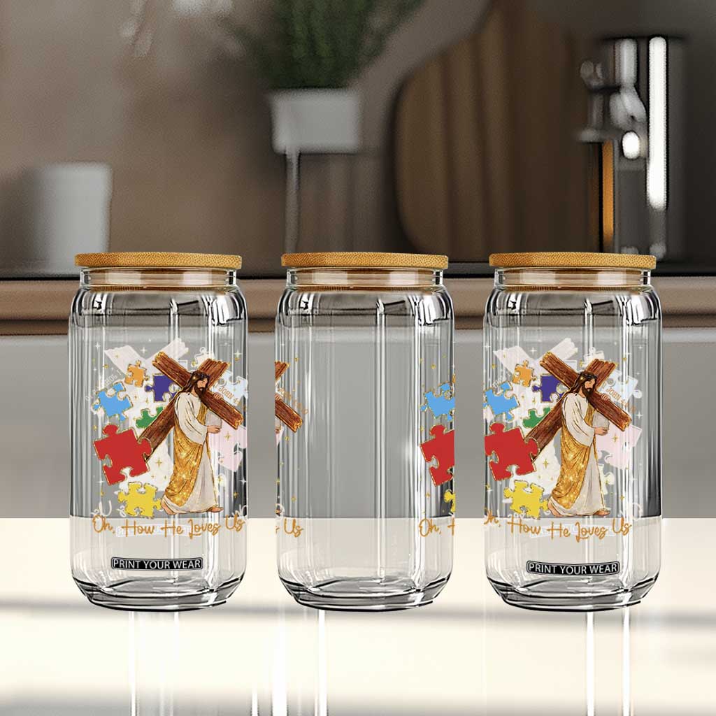 Autism Awareness Jesus Glass Can Oh How He Loves Us Christian Bible Verse TS11 Print Your Wear