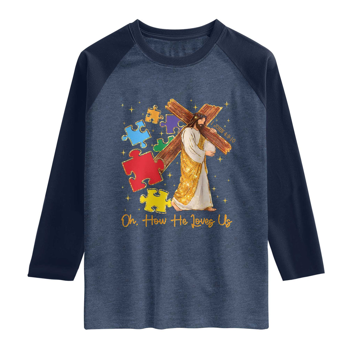 Autism Awareness Jesus Raglan Shirt Oh How He Loves Us Christian Bible Verse TS11 Heather Denim Navy Print Your Wear