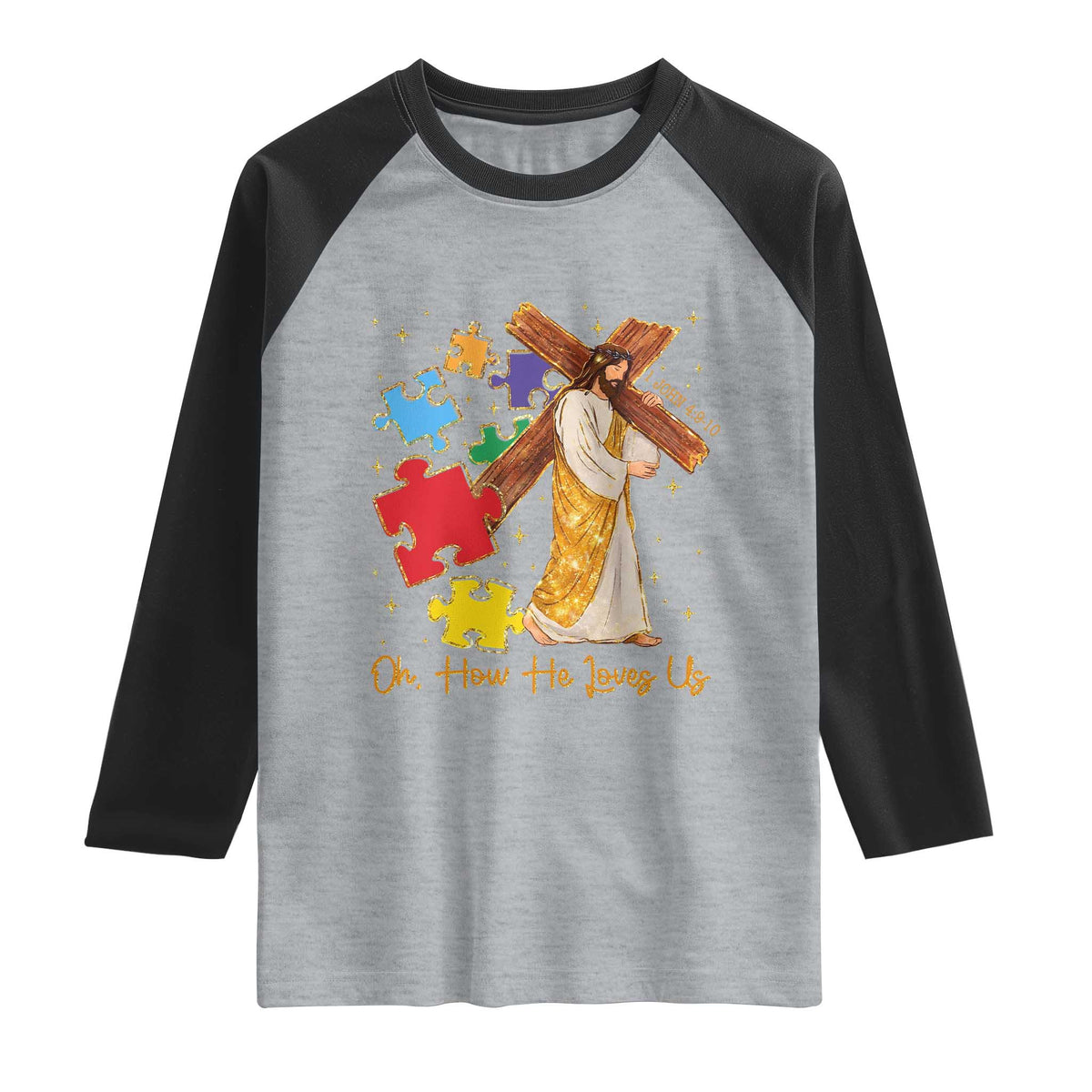 Autism Awareness Jesus Raglan Shirt Oh How He Loves Us Christian Bible Verse TS11 Heather Gray Black Print Your Wear