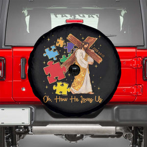 Autism Awareness Jesus Spare Tire Cover Oh How He Loves Us Christian Bible Verse TS11 Black Print Your Wear
