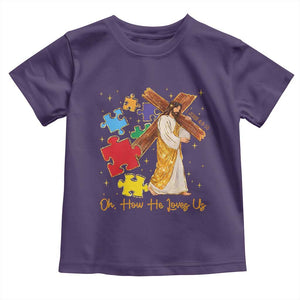 Autism Awareness Jesus Toddler T Shirt Oh How He Loves Us Christian Bible Verse TS11 Purple Print Your Wear
