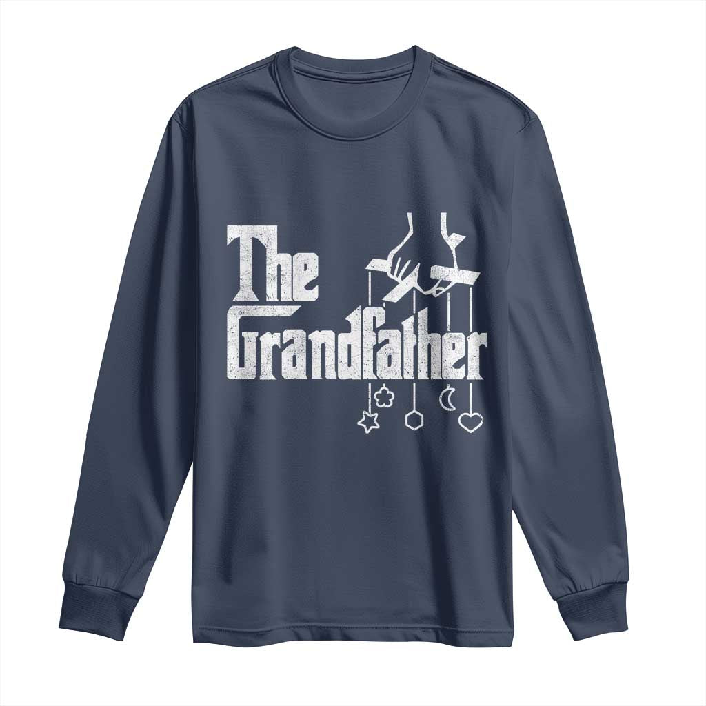 The Grandfather Long Sleeve Shirt Funny Grandpa Italian Mafia Style Father's Day