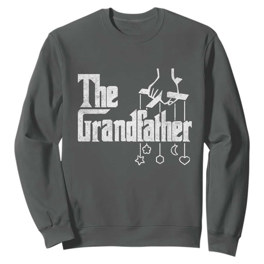 The Grandfather Sweatshirt Funny Grandpa Italian Mafia Style Father's Day