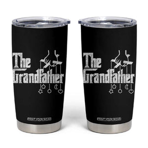 The Grandfather Tumbler Cup Funny Grandpa Italian Mafia Style Father's Day