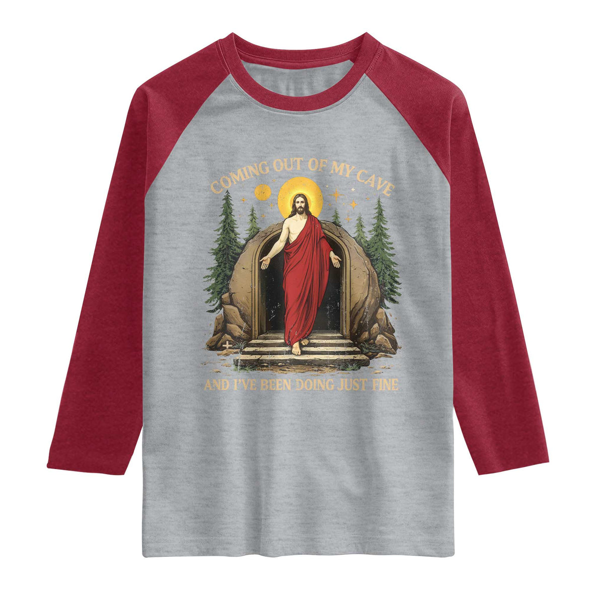 Jesus Coming Out Of My Cave And I Have Been Doing Just Fine Raglan Shirt Funny Christian Easter TS11 Heather Gray Heather Red Print Your Wear