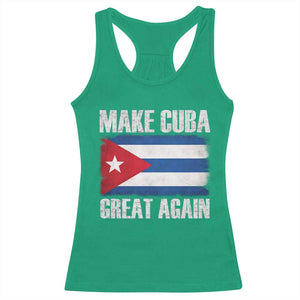 Make Cuba Great Again Racerback Tank Top Vintage Cuban Map TS11 Irish Green Print Your Wear