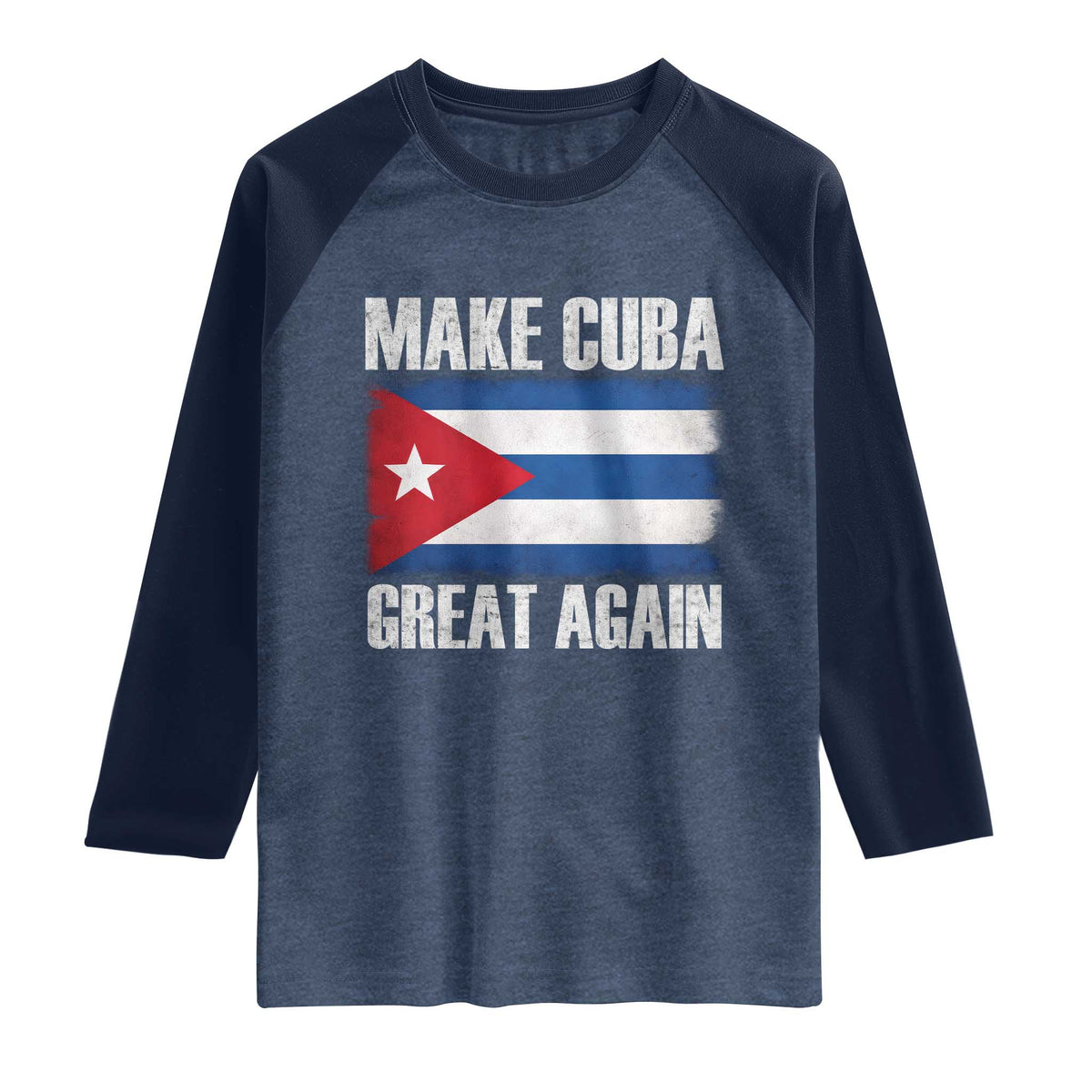 Make Cuba Great Again Raglan Shirt Vintage Cuban Map TS11 Heather Denim Navy Print Your Wear