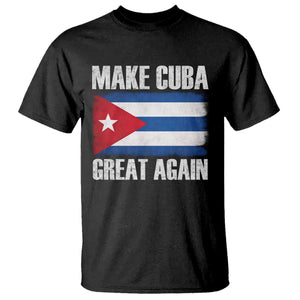 Make Cuba Great Again T Shirt Vintage Cuban Map TS11 Black Print Your Wear