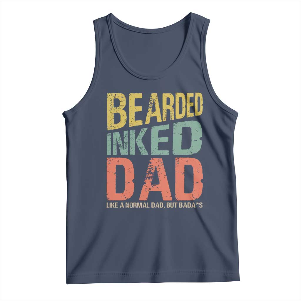 Funny Bearded Inked Dad Like A Normal Dad But Badass Tank Top Father's Day TS11 Navy Print Your Wear