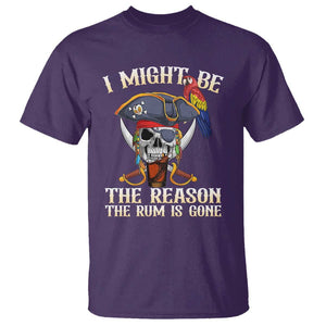Funny Pirates T Shirt I Might Be The Reason The Rum Is Gone Skull Captain TS11 Purple Print Your Wear