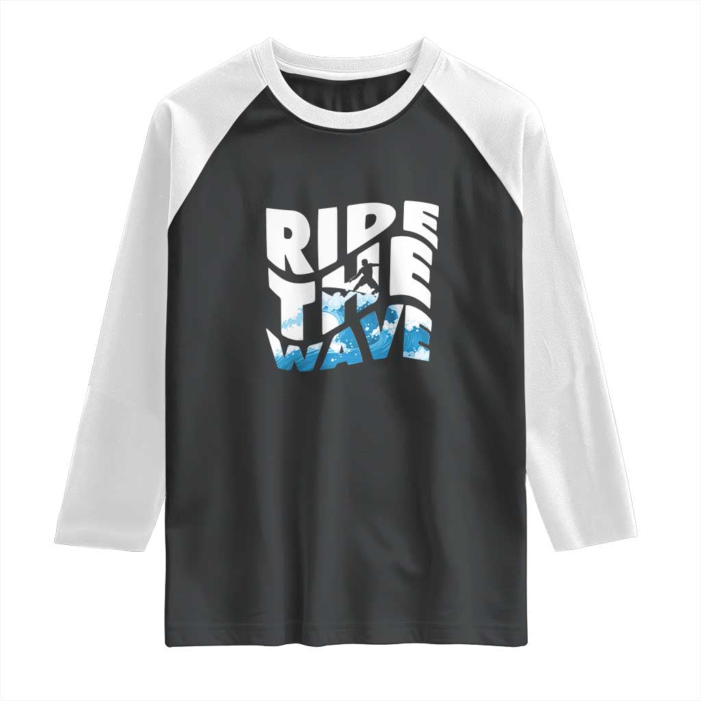 Surfing Raglan Shirt Ride The Wave Surfer Boardsport Wave TS11 Black White Print Your Wear