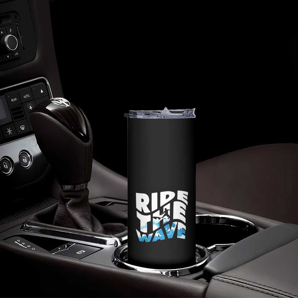Surfing Skinny Tumbler Ride The Wave Surfer Boardsport Wave TS11 Print Your Wear
