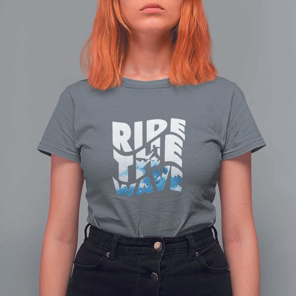 Surfing T Shirt For Women Ride The Wave Surfer Boardsport Wave TS11 Charcoal Print Your Wear